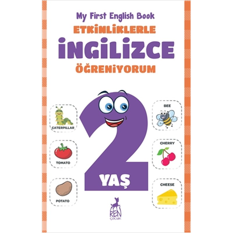 Etkinliklerle İngilizce Öğreniyorum - 2 Yaş Etkinliklerle İngilizce Öğreniyorum - 2 Yaş