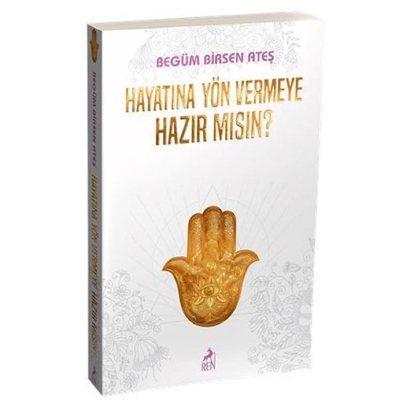 Hayatına Yön Vermeye Hazır mısın?