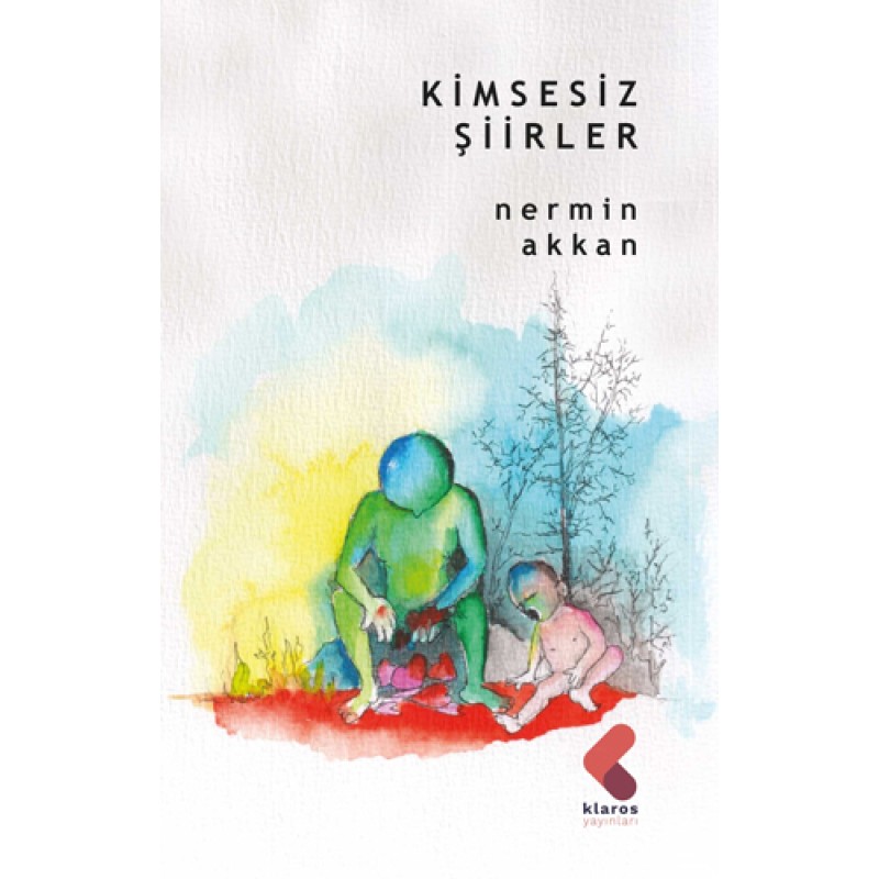Kimsesiz Şiirler Kimsesiz Şiirler