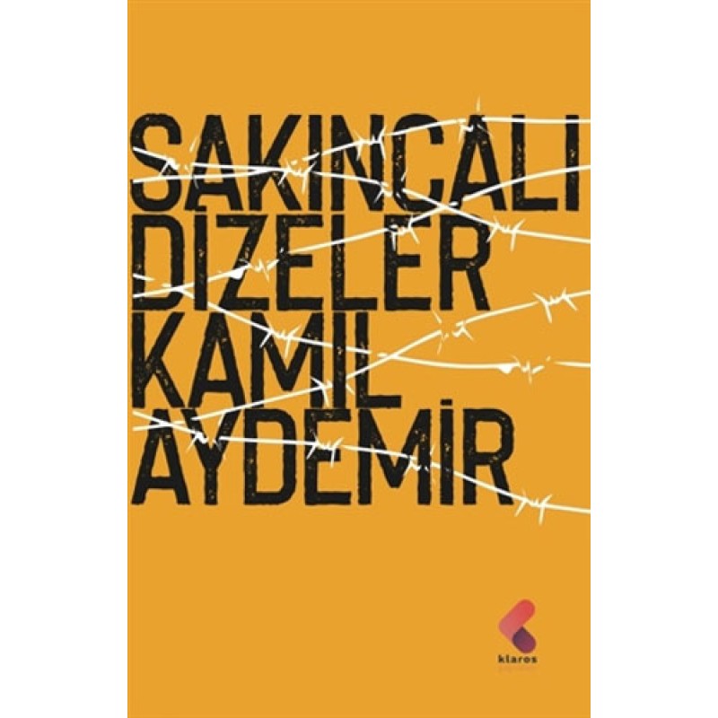 Sakıncalı Dizeler Sakıncalı Dizeler