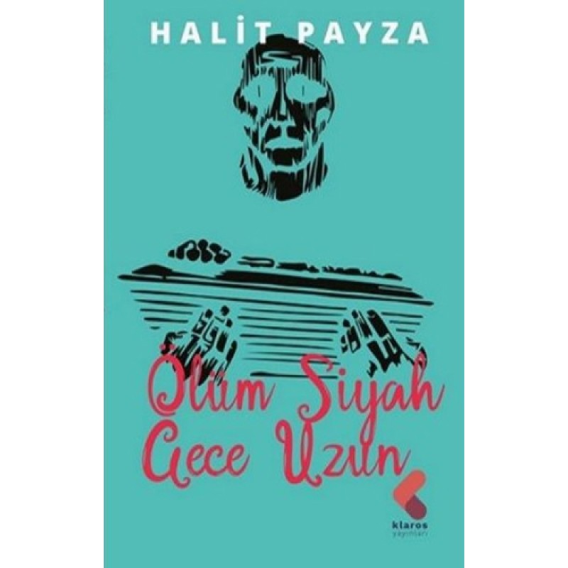 Ölüm Siyah Gece Uzun