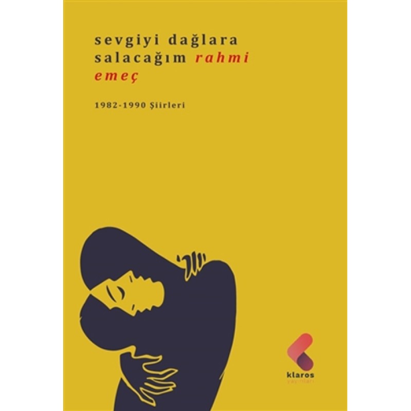 Sevgiyi Dağlara Salacağım Sevgiyi Dağlara Salacağım