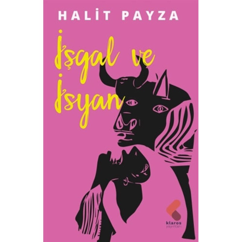 İşgal ve İsyan İşgal ve İsyan