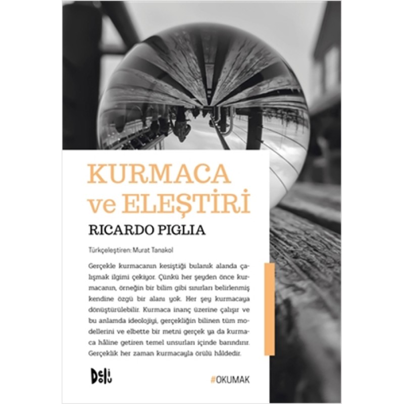 Kurmaca ve Eleştiri Kurmaca ve Eleştiri
