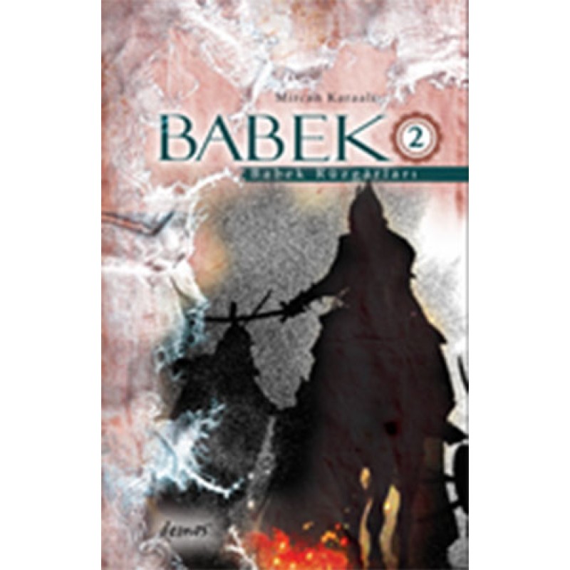 Babek 2 - Babek Rüzgarları Babek 2 - Babek Rüzgarları