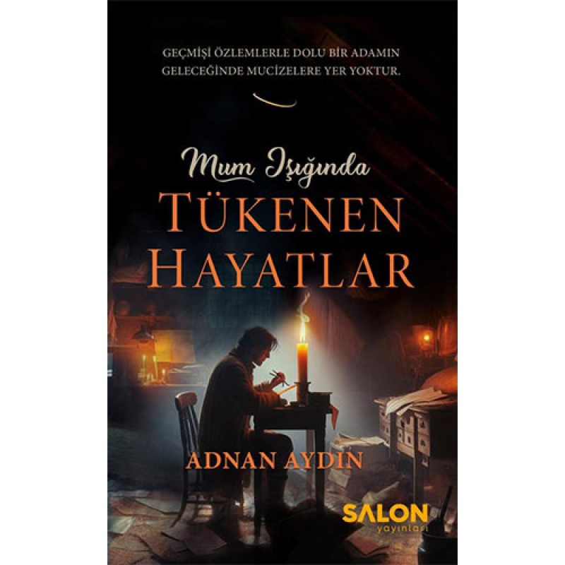 Mum Işığında Tükenen Hayatlar Mum Işığında Tükenen Hayatlar
