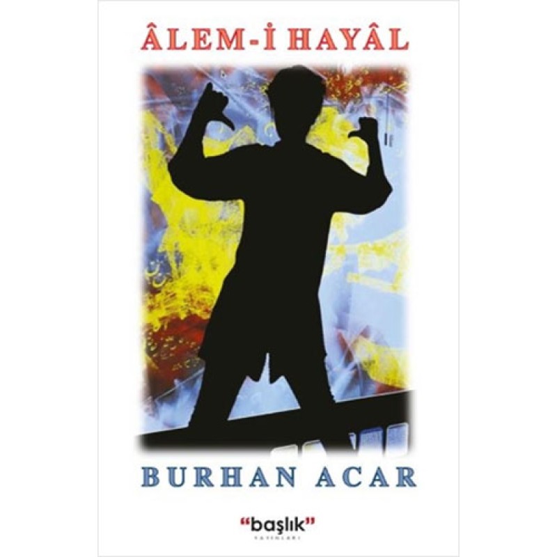 Alem-i Hayal Alem-i Hayal