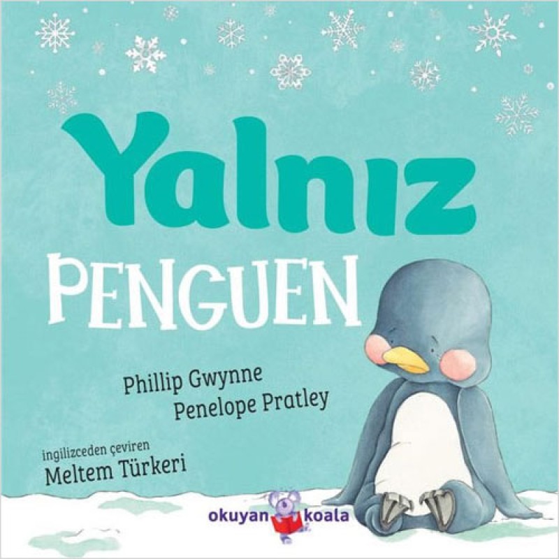 Yalnız Penguen Yalnız Penguen