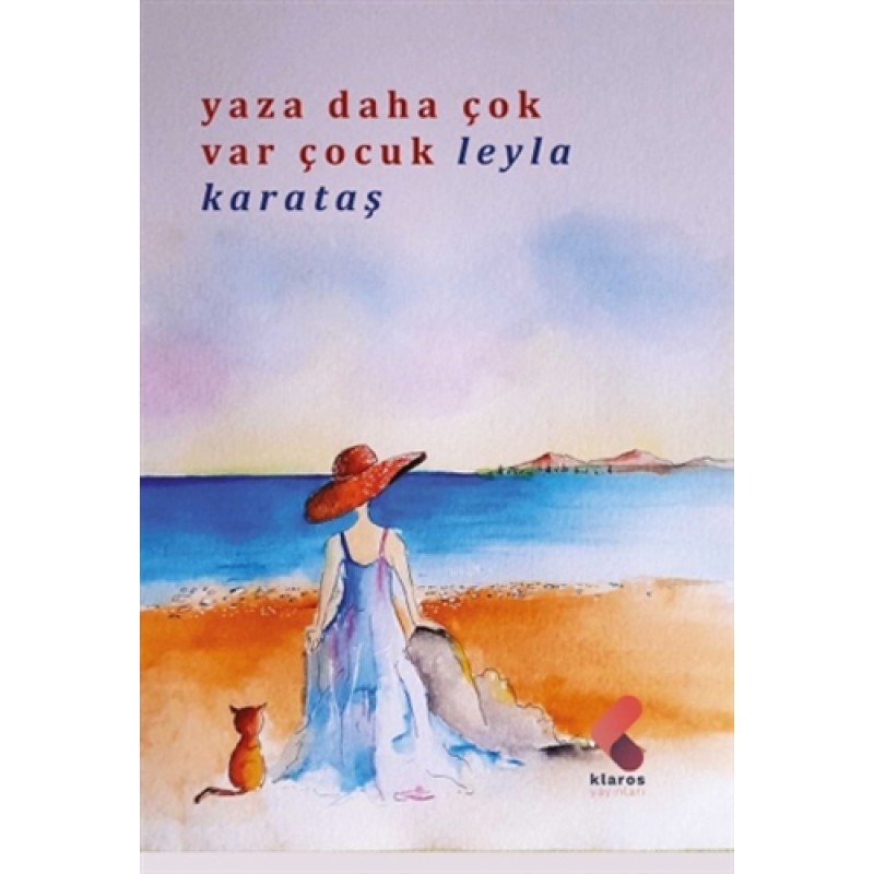 Yaza Daha Çok Var Çocuk Yaza Daha Çok Var Çocuk