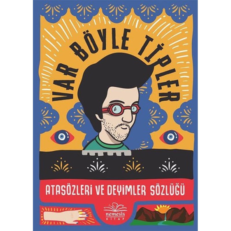 Var Böyle Tipler Atasözleri ve Deyimler Sözlüğü (Ciltli) Var Böyle Tipler Atasözleri ve Deyimler Sözlüğü (Ciltli)