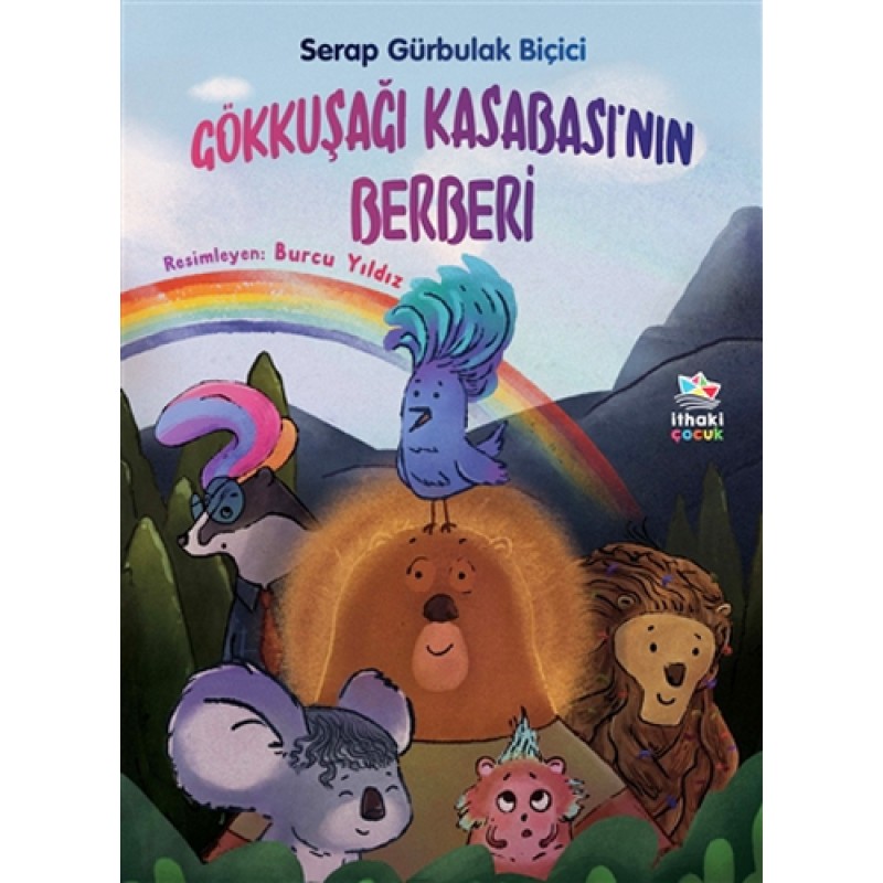 Gökkuşağı Kasabası’nın Berberi Gökkuşağı Kasabası’nın Berberi