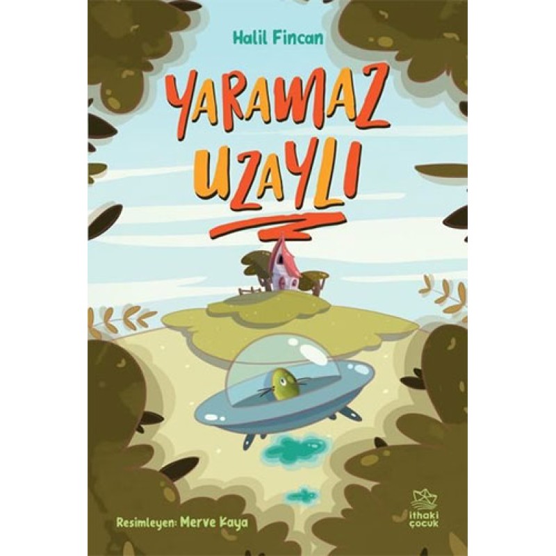 Yaramaz Uzaylı Yaramaz Uzaylı