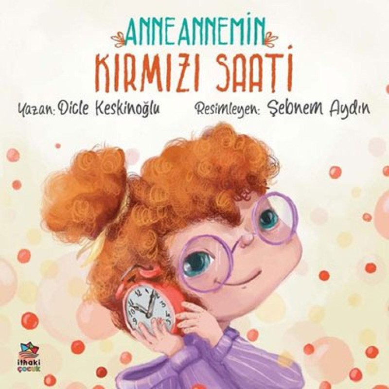 Anneannemin Kırmızı Saati Anneannemin Kırmızı Saati