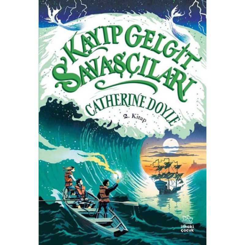 Kayıp Gelgit Savaşçıları - 2. Kitap