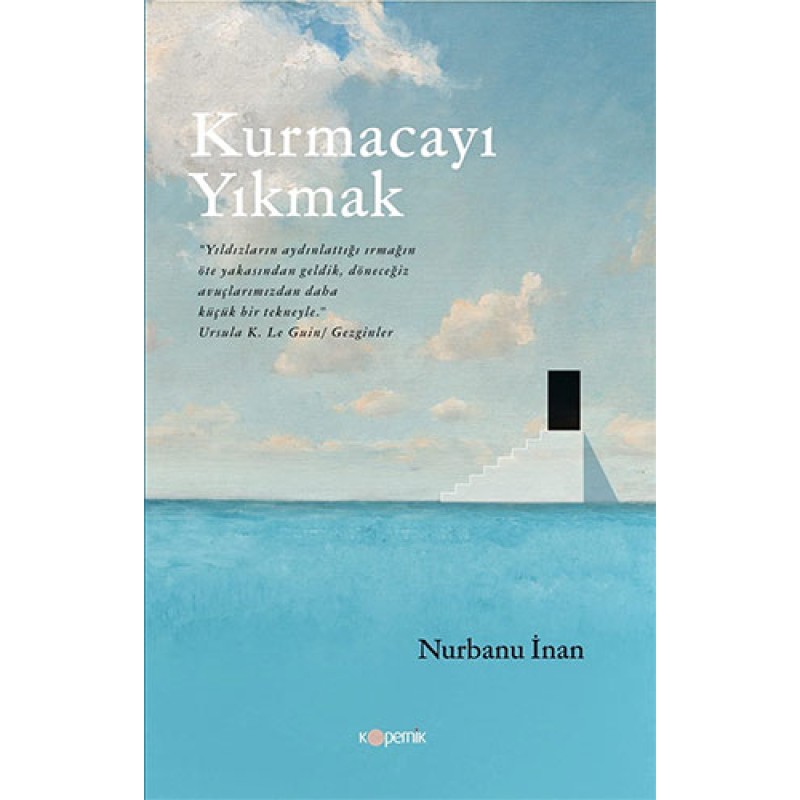 Kurmacayı Yıkmak