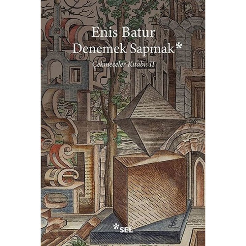 Denemek Sapmak Denemek Sapmak