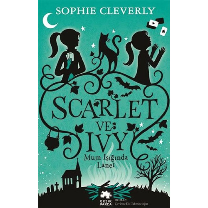 Scarlet ve Ivy 5 - Mum Işığında Lanet Scarlet ve Ivy 5 - Mum Işığında Lanet