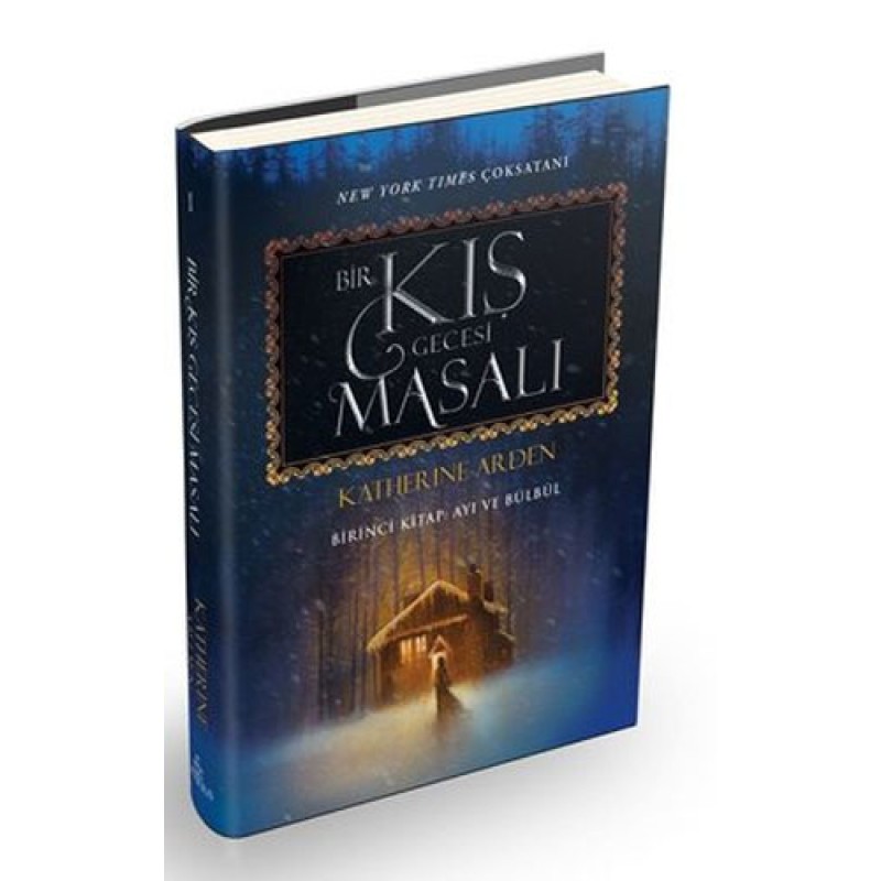 Bir Kış Gecesi Masalı Birinci Kitap - Ayı ve Bülbül Bir Kış Gecesi Masalı Birinci Kitap - Ayı ve Bülbül