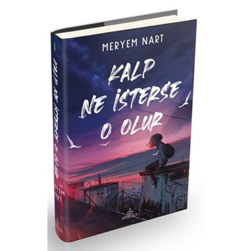 Kalp Ne İsterse O Olur (Ciltli) Kalp Ne İsterse O Olur (Ciltli)