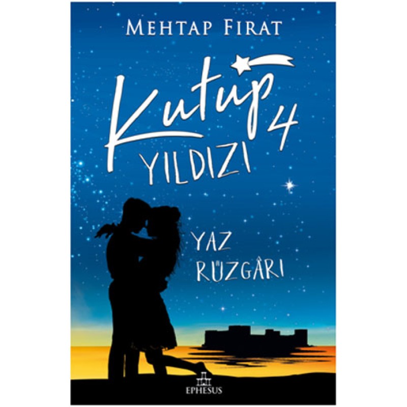 Kutup Yıldızı 4 - Yaz Rüzgarı Kutup Yıldızı 4 - Yaz Rüzgarı