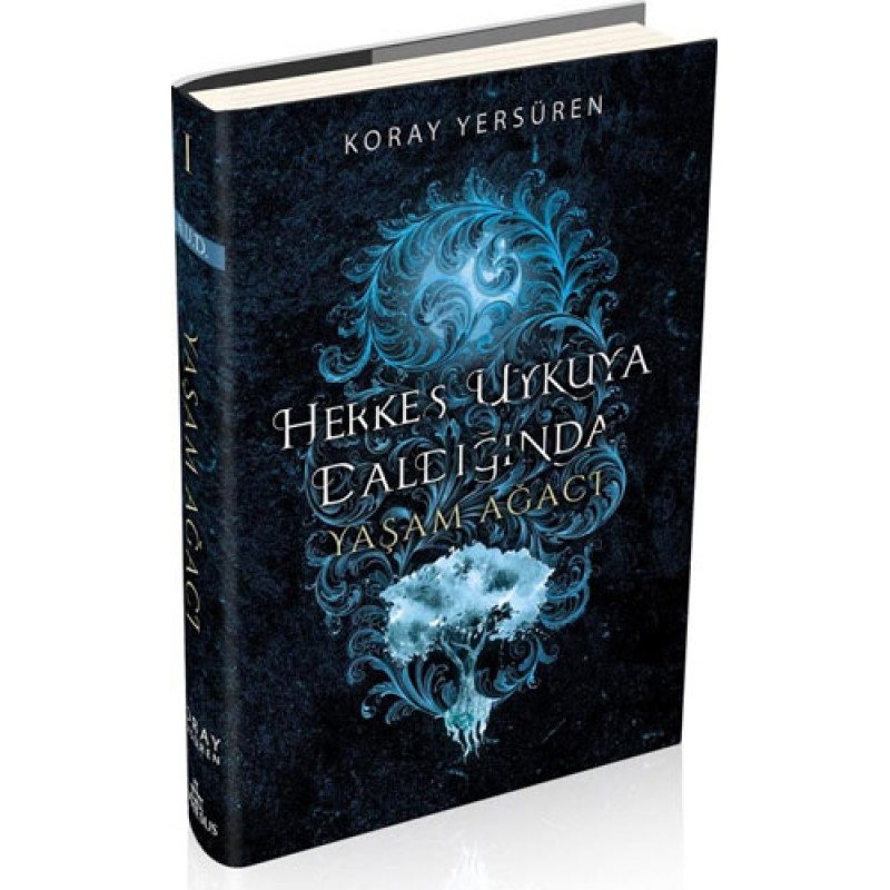 Herkes Uykuya Daldığında 1 - Yaşam Ağacı (Ciltli) Herkes Uykuya Daldığında 1 - Yaşam Ağacı (Ciltli)