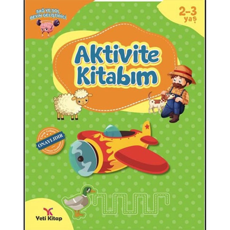 2-3 Yaş Aktivite Kitabım 2-3 Yaş Aktivite Kitabım
