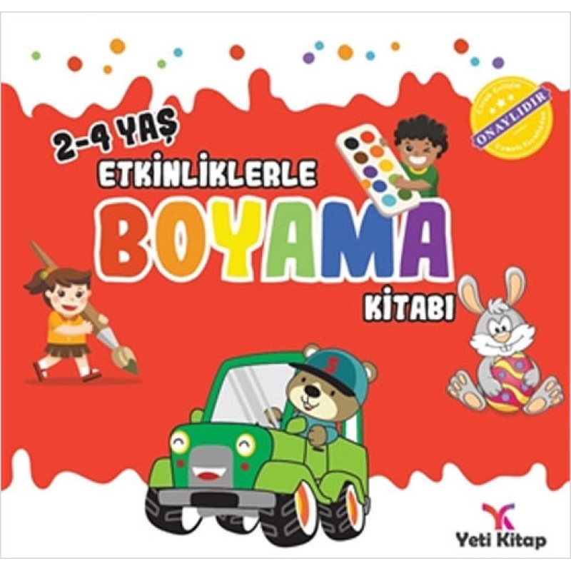 2-4 Yaş Etkinliklerle Boyama Kitabı 1 2-4 Yaş Etkinliklerle Boyama Kitabı 1