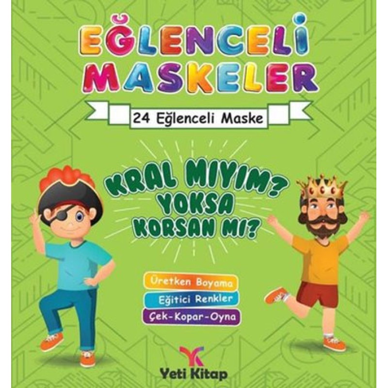 Eğlenceli Maskeler - Kral mıyım Yoksa Korsan mı? Eğlenceli Maskeler - Kral mıyım Yoksa Korsan mı?