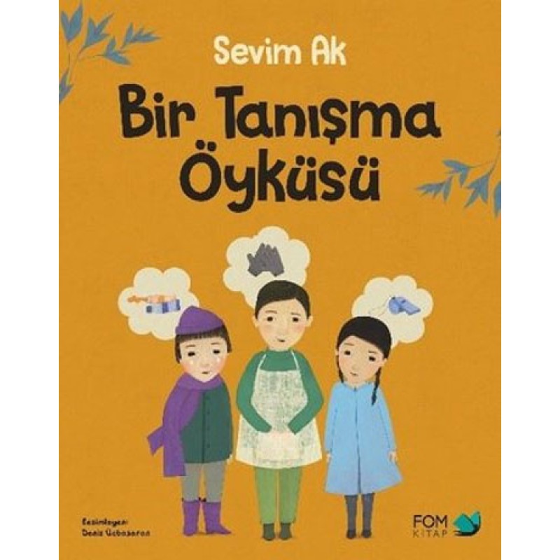 Bir Tanışma Öyküsü Bir Tanışma Öyküsü