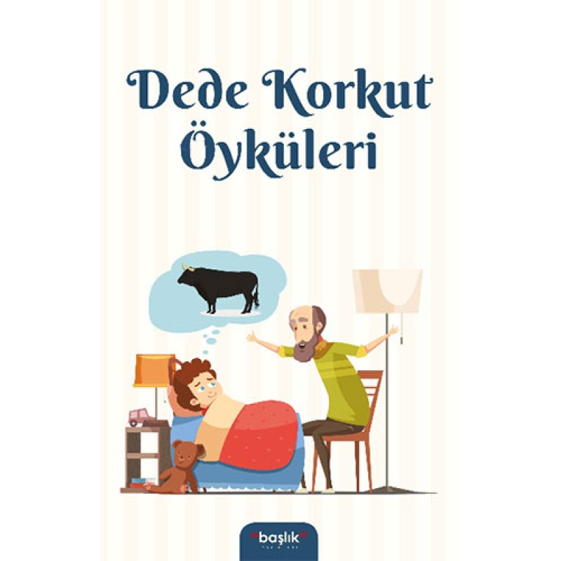 Dede Korkut Öyküleri Dede Korkut Öyküleri