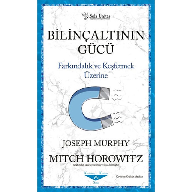 Bilinçaltının Gücü Bilinçaltının Gücü
