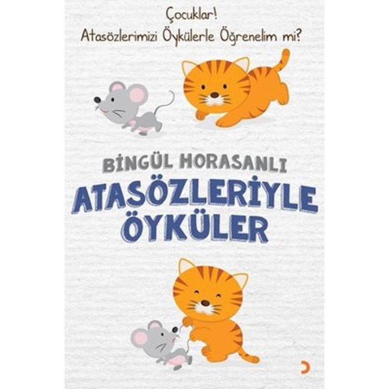 Atasözleriyle Öyküler