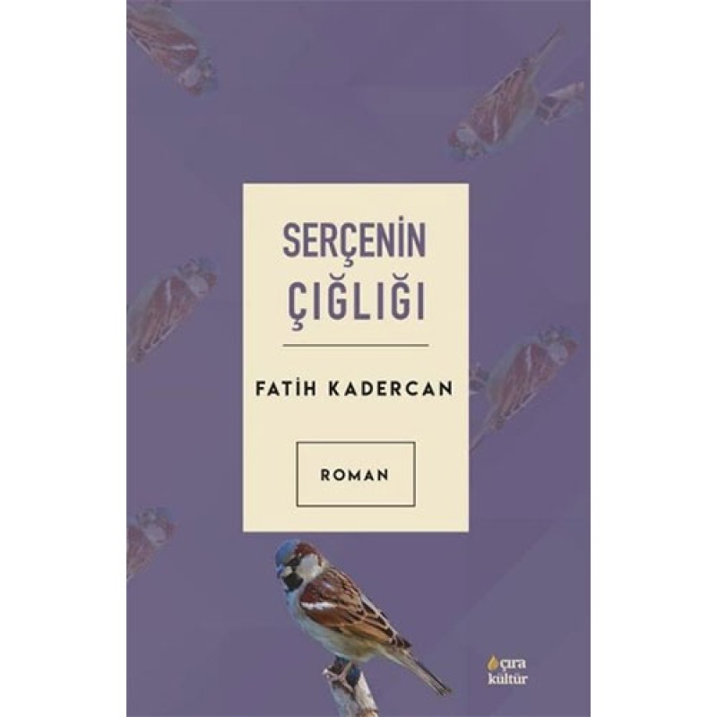 Serçenin Çığlığı Serçenin Çığlığı