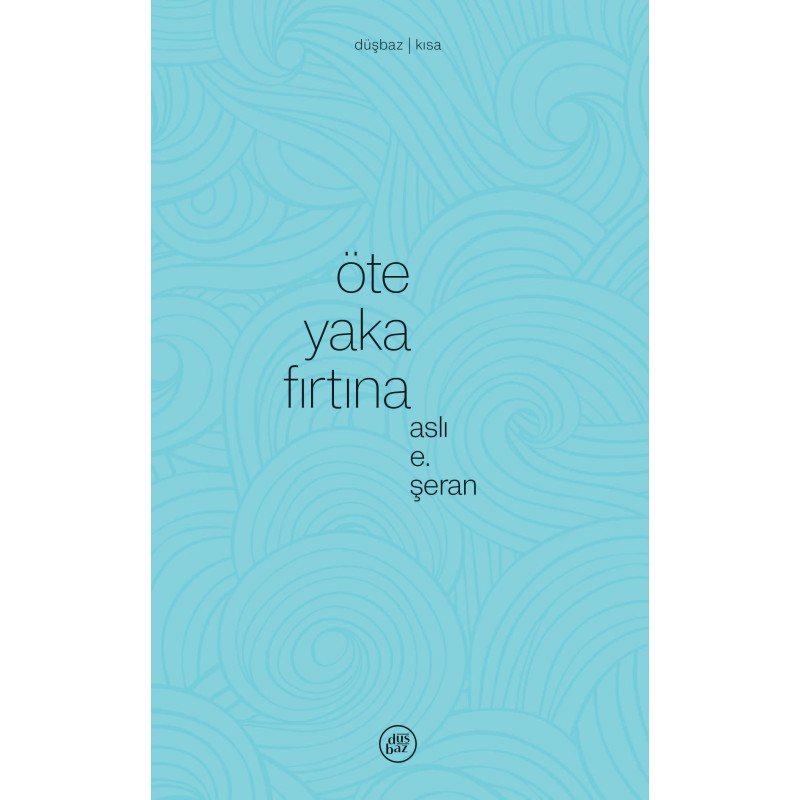 Öte Yaka Fırtına Öte Yaka Fırtına