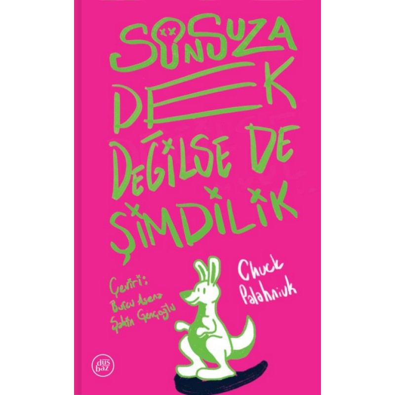 Sonsuza Dek Değilse De Şimdilik Sonsuza Dek Değilse De Şimdilik