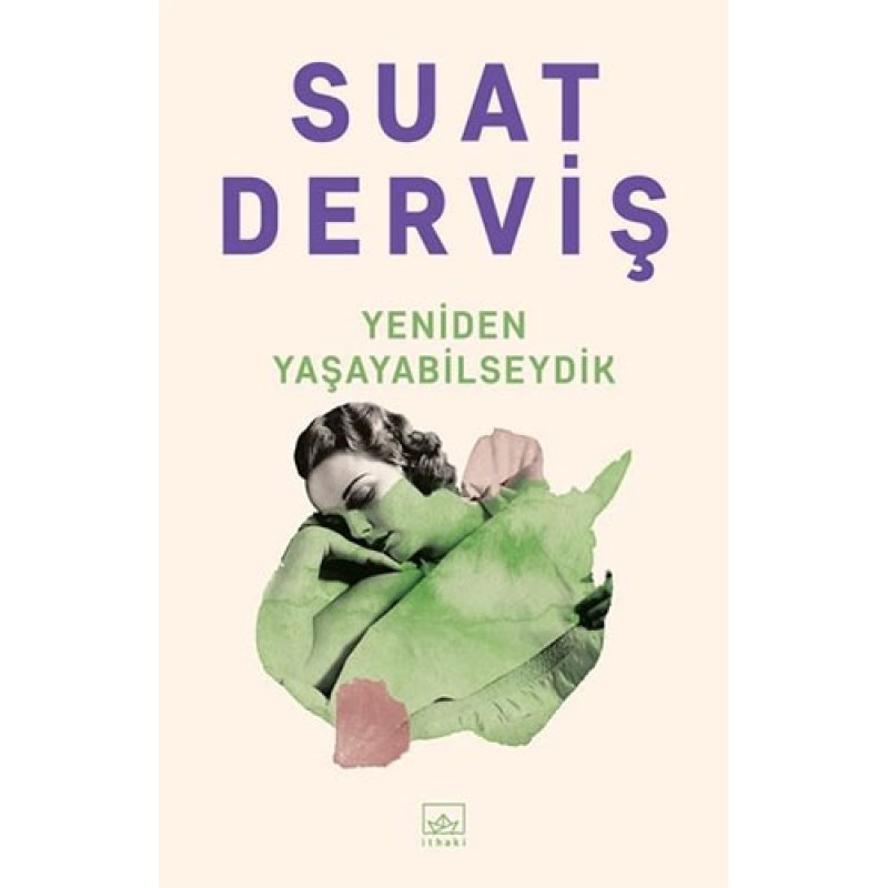 Yeniden Yaşayabilseydik Yeniden Yaşayabilseydik