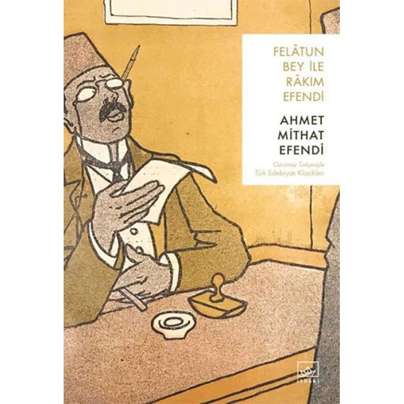 Felatun Bey ile Rakım Efendi