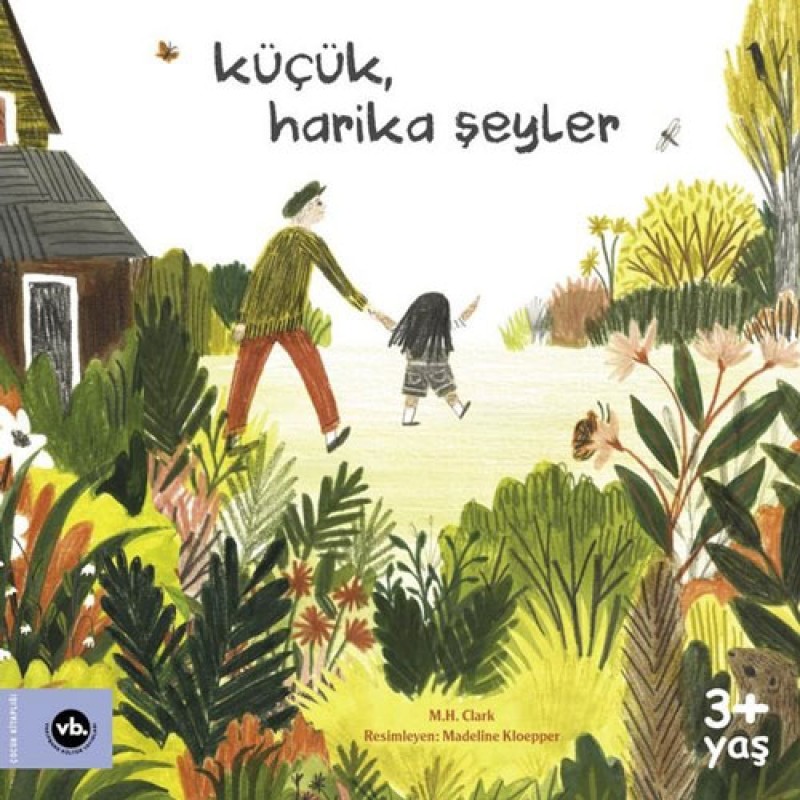 Küçük, Harika Şeyler Küçük, Harika Şeyler