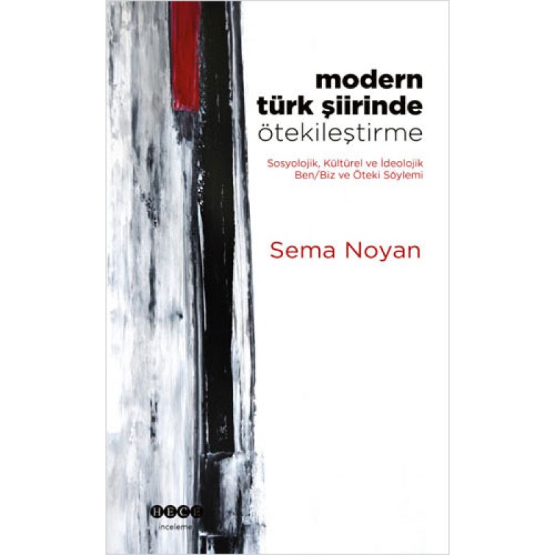 Modern Türk Şiirinde Ötekileştirme Modern Türk Şiirinde Ötekileştirme