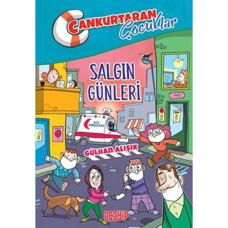 Cankurtaran Çocuklar 5 - Salgın Günleri Cankurtaran Çocuklar 5 - Salgın Günleri