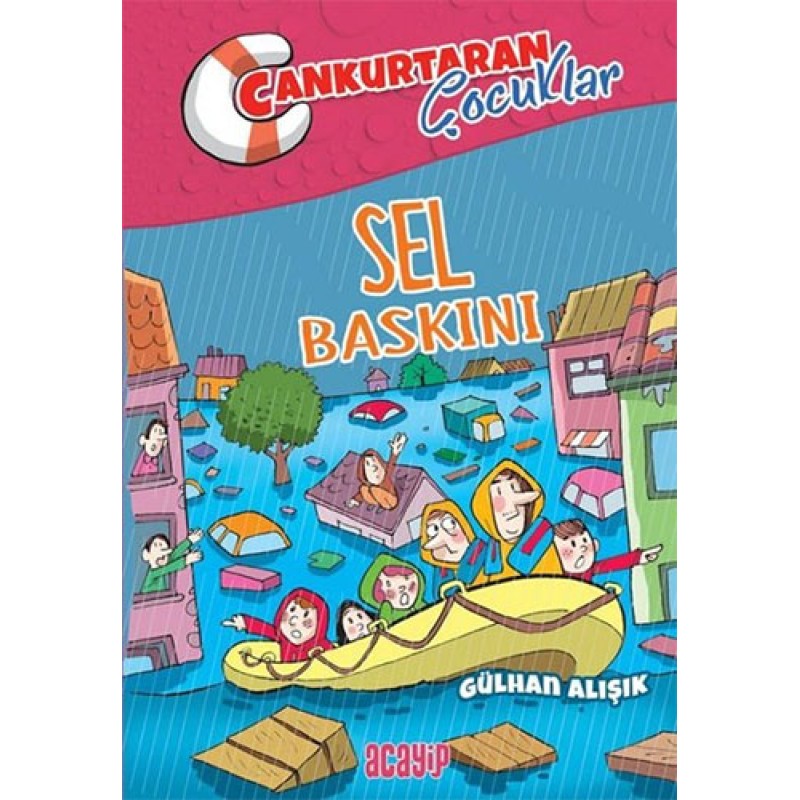 Cankurtaran Çocuklar 3 - Sel Baskını