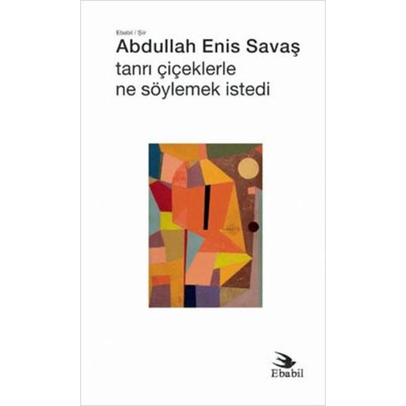 Tanrı Çiçeklerle Ne Söylemek İstedi Tanrı Çiçeklerle Ne Söylemek İstedi