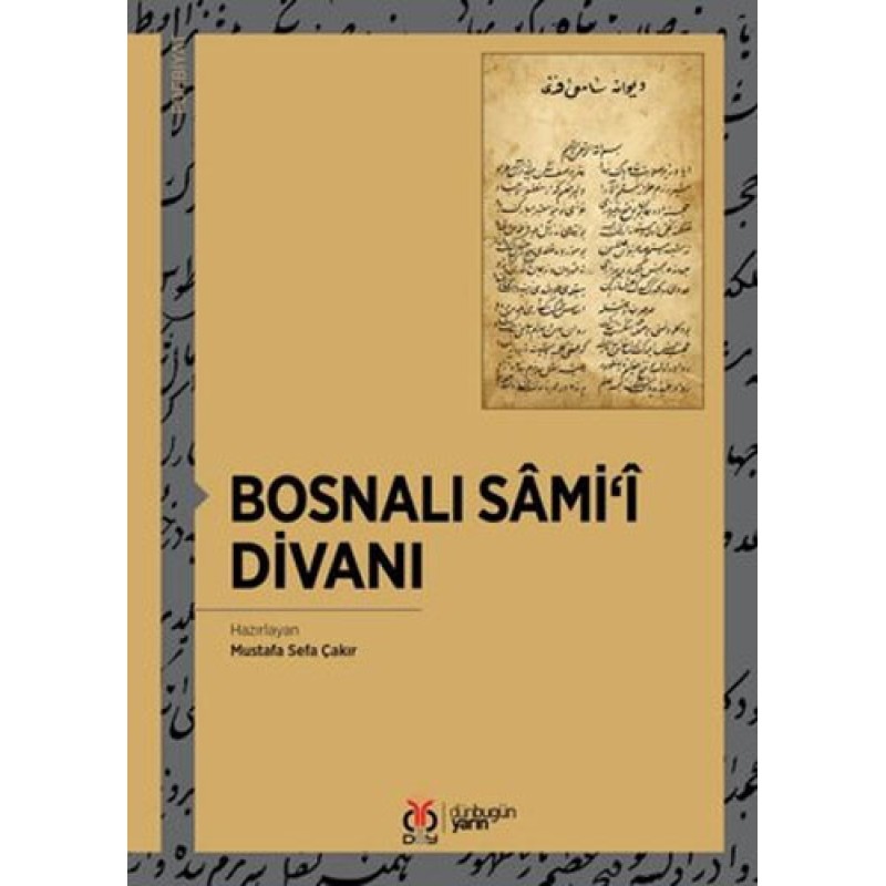Bosnalı Sami'i Divanı Bosnalı Sami'i Divanı