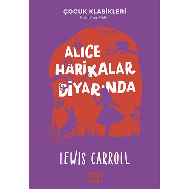 Alice Harikalar Diyarında Alice Harikalar Diyarında