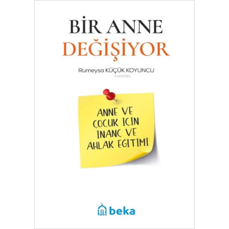 Bir Anne Değişiyor Bir Anne Değişiyor