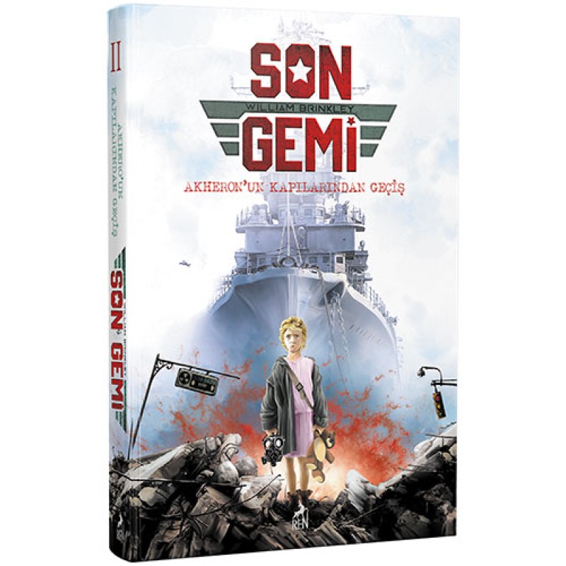 Son Gemi – Akheron’un Kapılarından Geçiş Son Gemi – Akheron’un Kapılarından Geçiş
