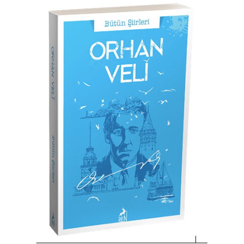 Orhan Veli - Bütün Şiirleri Orhan Veli - Bütün Şiirleri