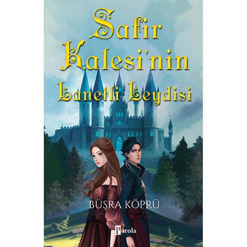Safir Kalesi’nin Lanetli Leydisi Safir Kalesi’nin Lanetli Leydisi
