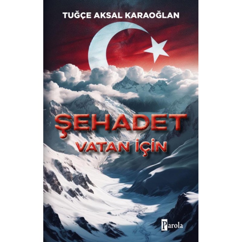 Şehadet - Vatan İçin Şehadet - Vatan İçin