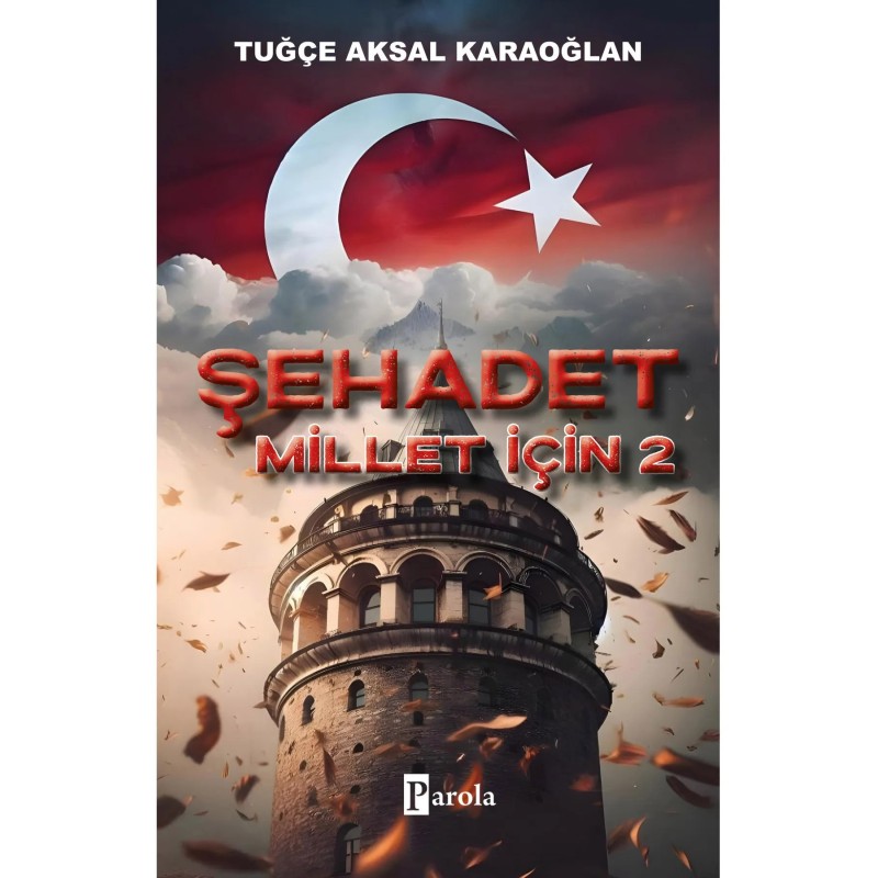 Şehadet Millet İçin - 2 Şehadet Millet İçin - 2